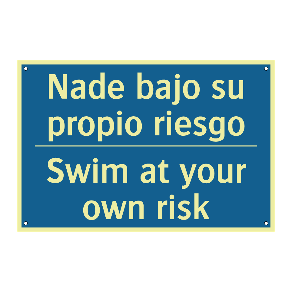Nade bajo su propio riesgo - Swim at your own risk
