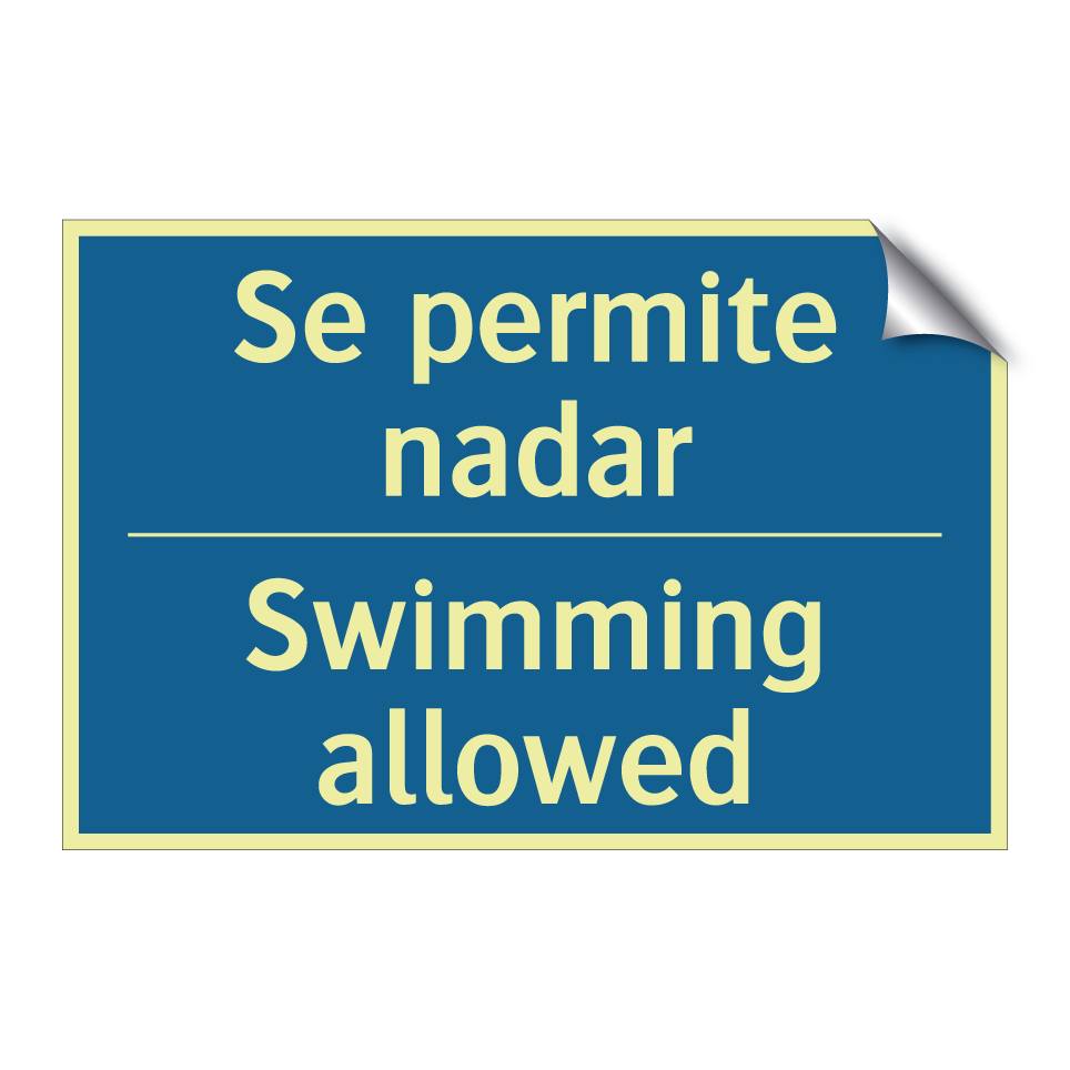 Se permite nadar - Swimming allowed