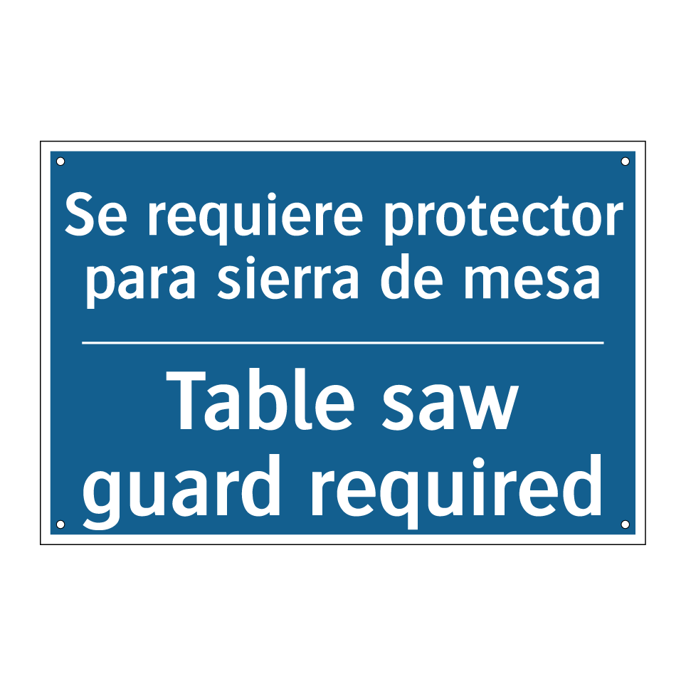 Se requiere protector para sierra  /.../ - Table saw guard required