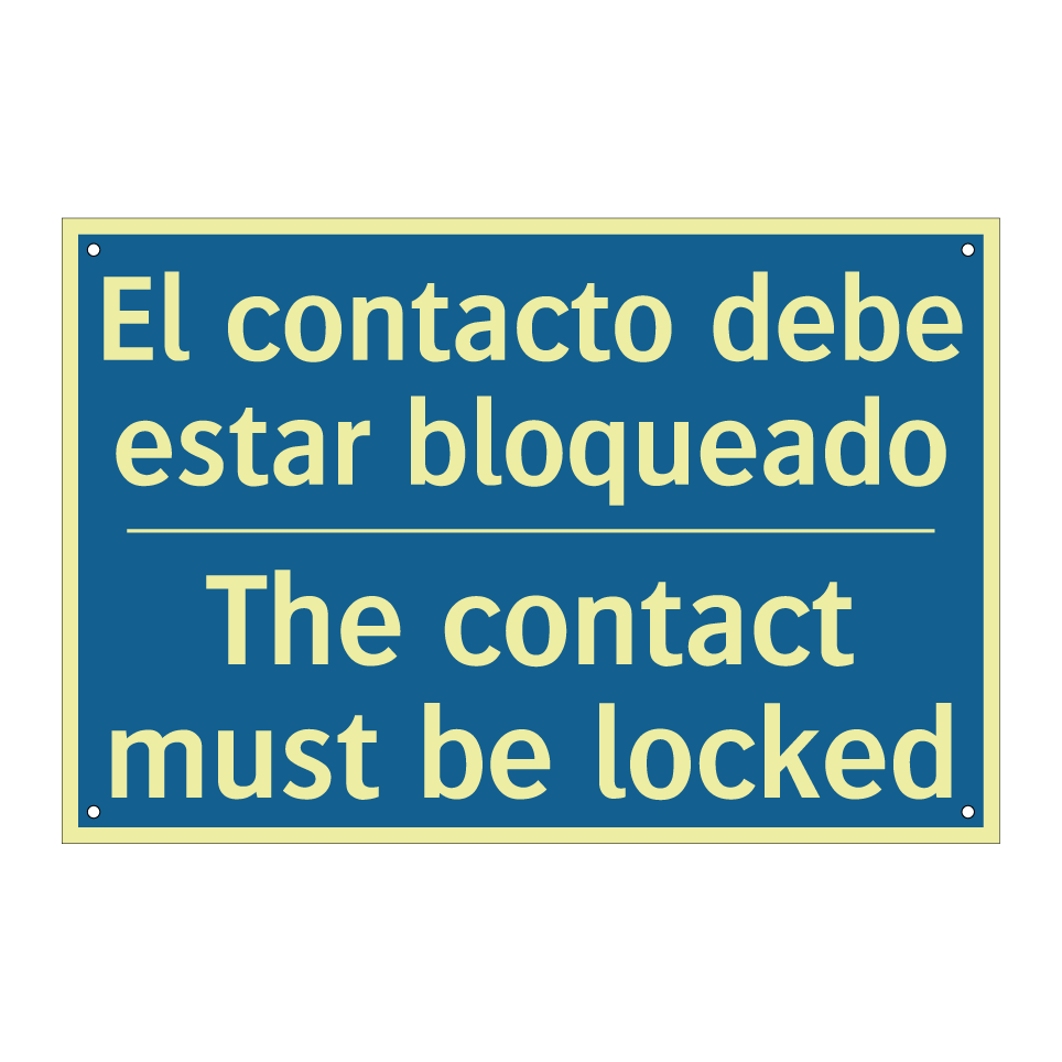 El contacto debe estar bloqueado /.../ - The contact must be locked