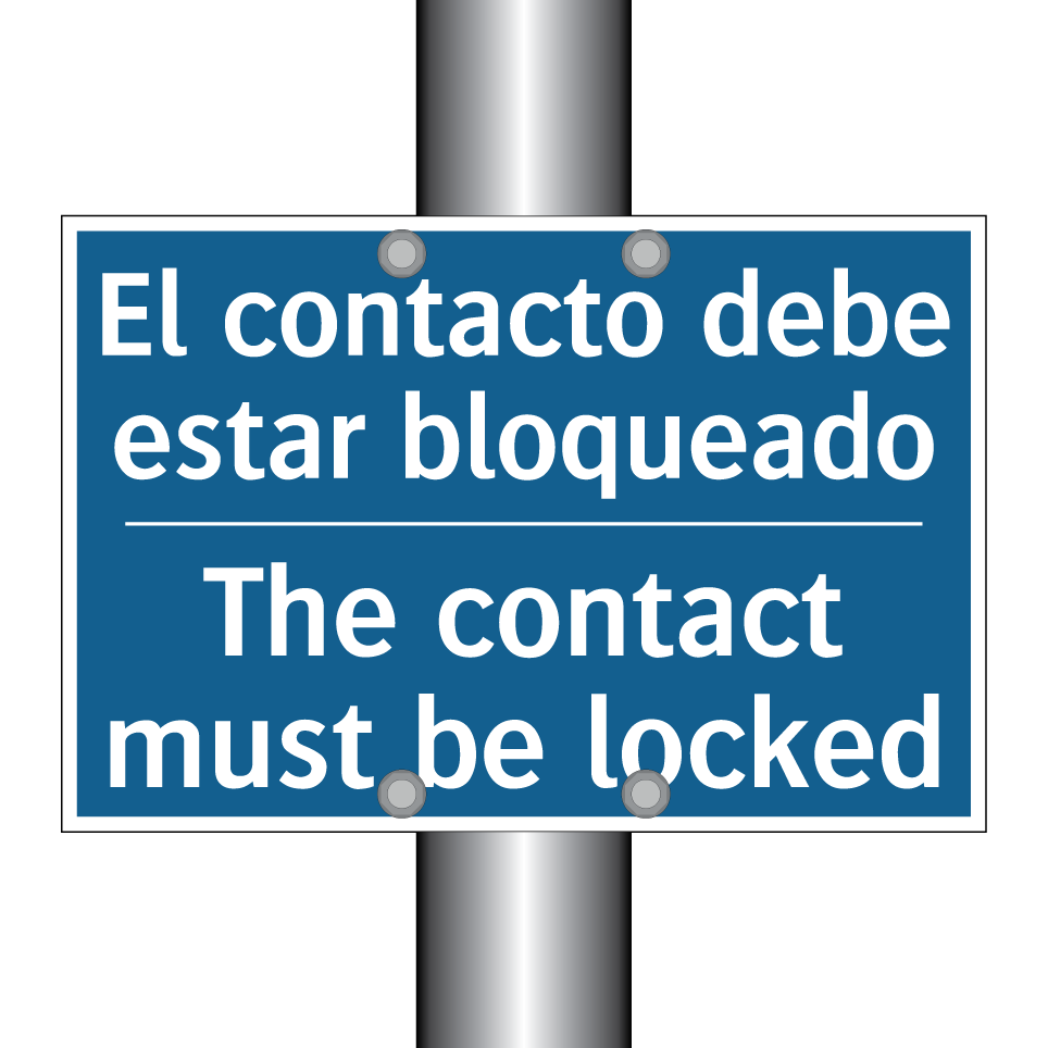 El contacto debe estar bloqueado /.../ - The contact must be locked