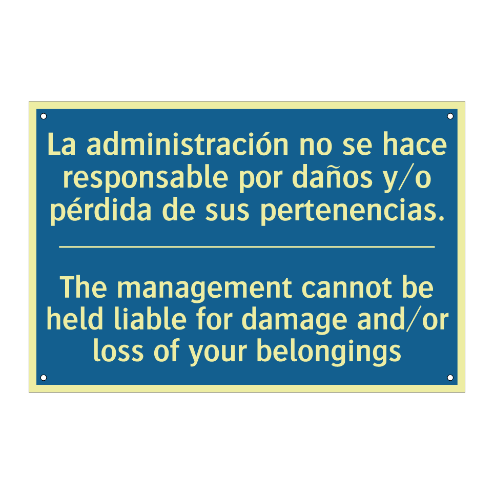 La administración no se hace responsable  /.../ - The management cannot be held  /.../