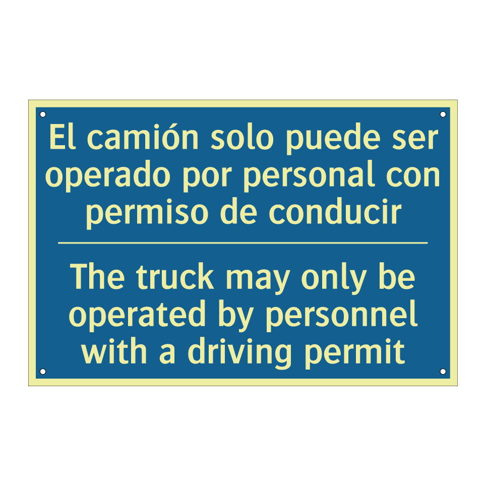 El camión solo puede ser operado  /.../ - The truck may only be operated  /.../