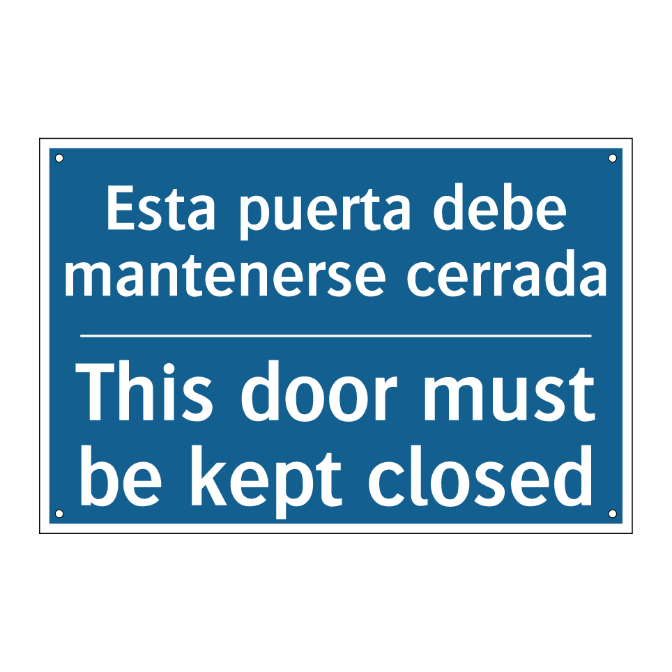 Esta puerta debe mantenerse cerrada /.../ - This door must be kept closed