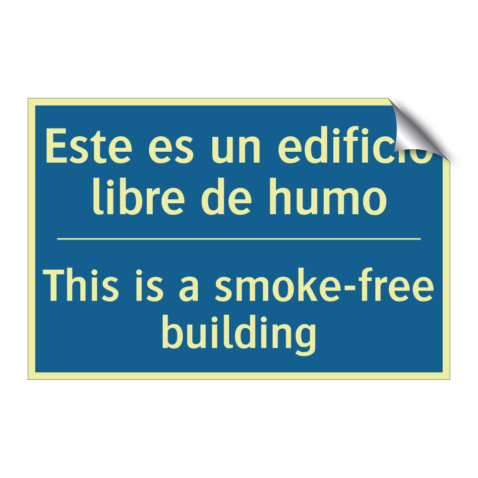 Este es un edificio libre de humo /.../ - This is a smoke-free building