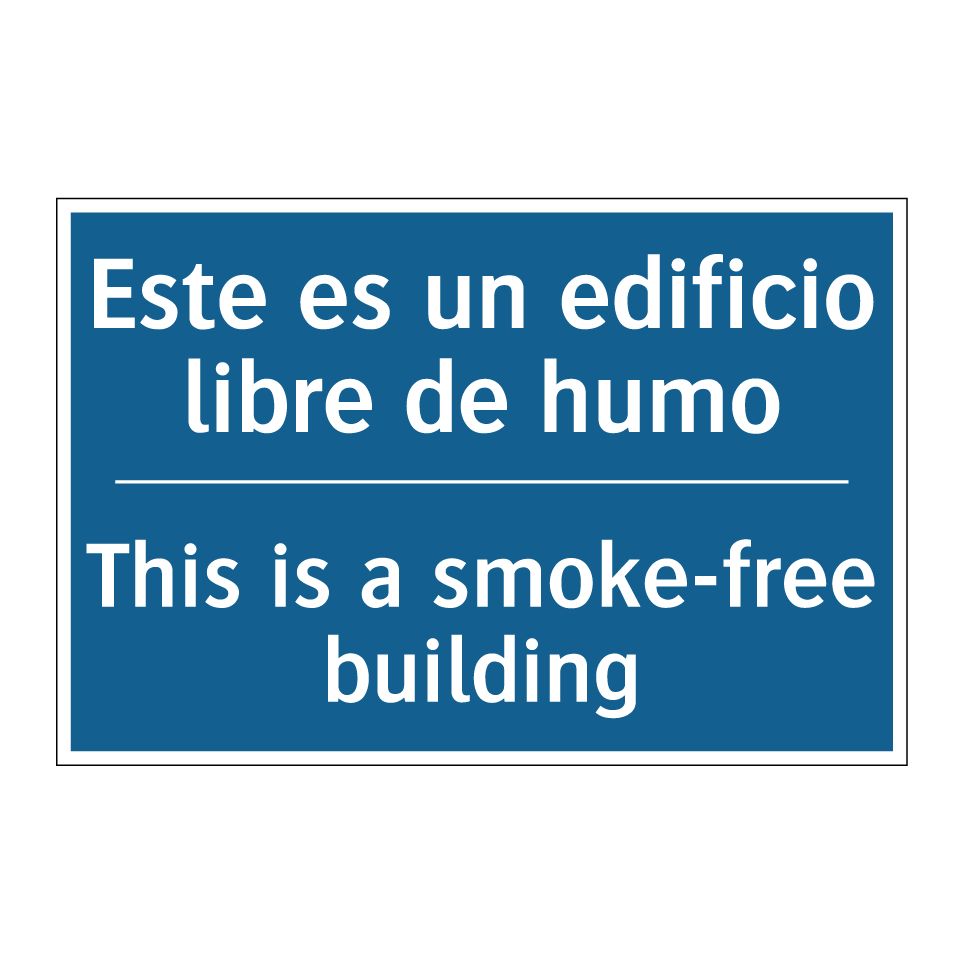 Este es un edificio libre de humo /.../ - This is a smoke-free building