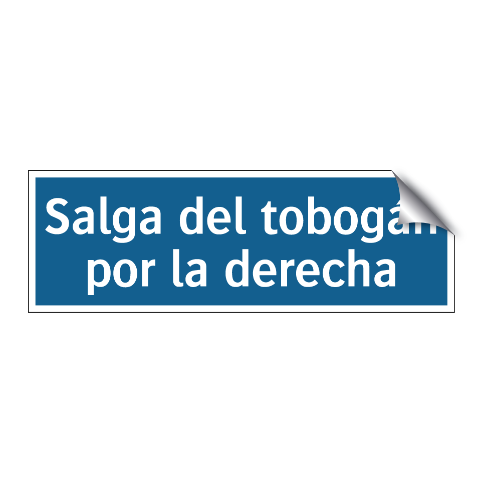 Salga del tobogán por la derecha