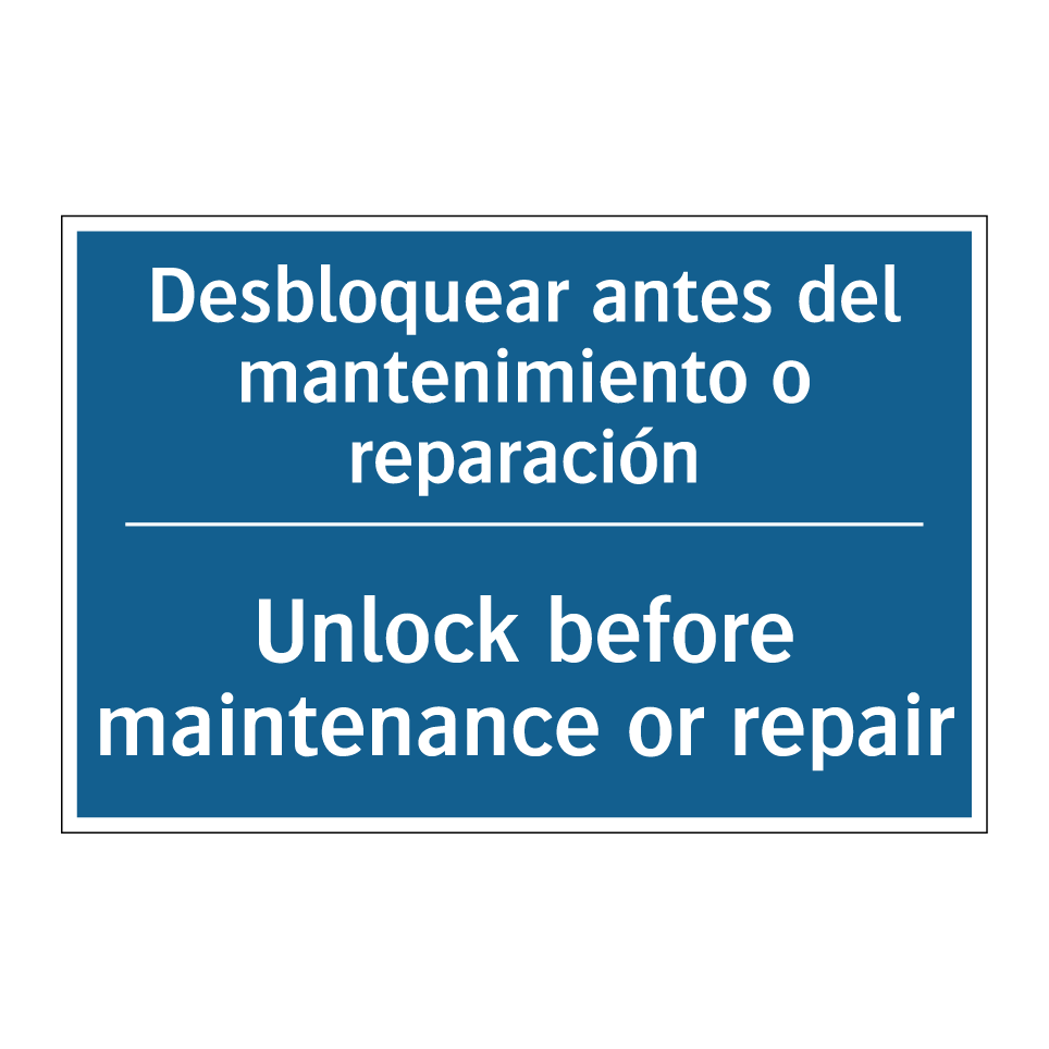 Desbloquear antes del mantenimiento  /.../ - Unlock before maintenance or repair /.../