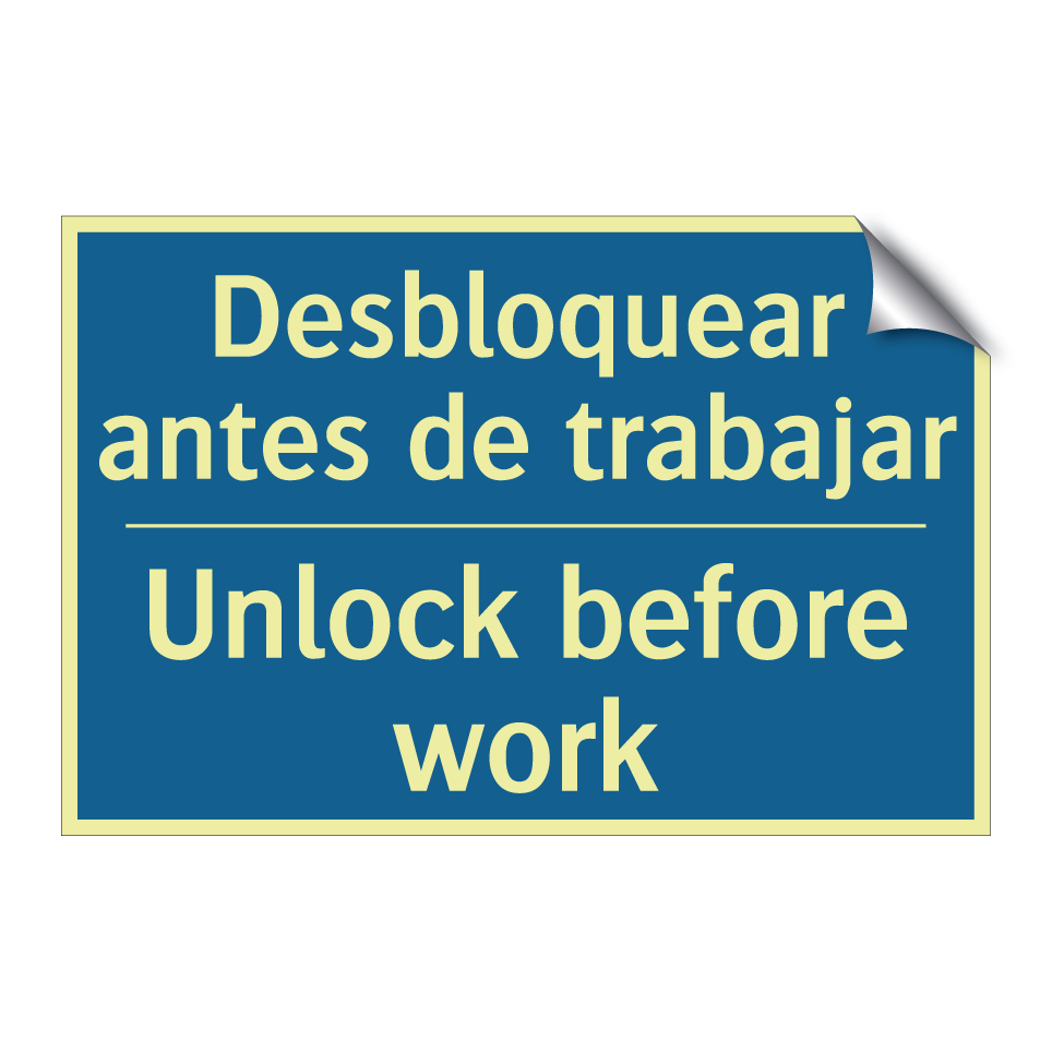 Desbloquear antes de trabajar - Unlock before work