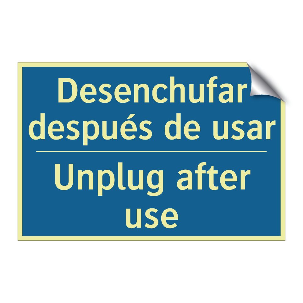 Desenchufar después de usar - Unplug after use