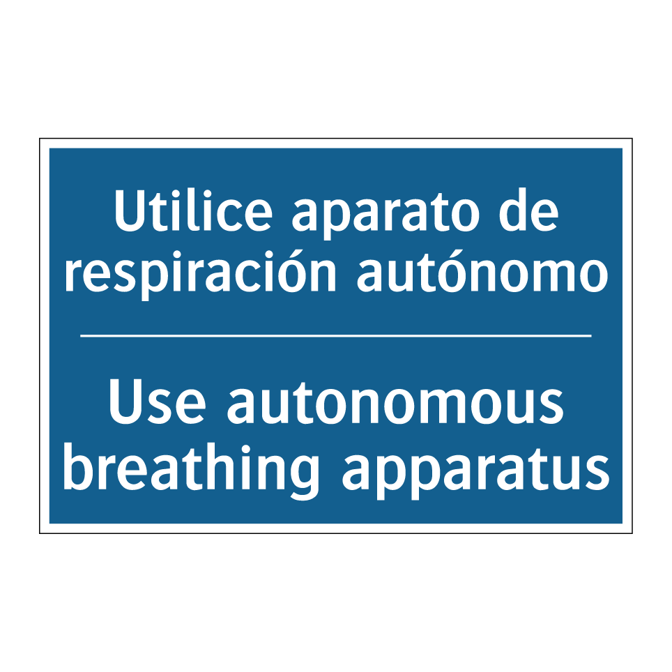 Utilice aparato de respiración  /.../ - Use autonomous breathing apparatus /.../
