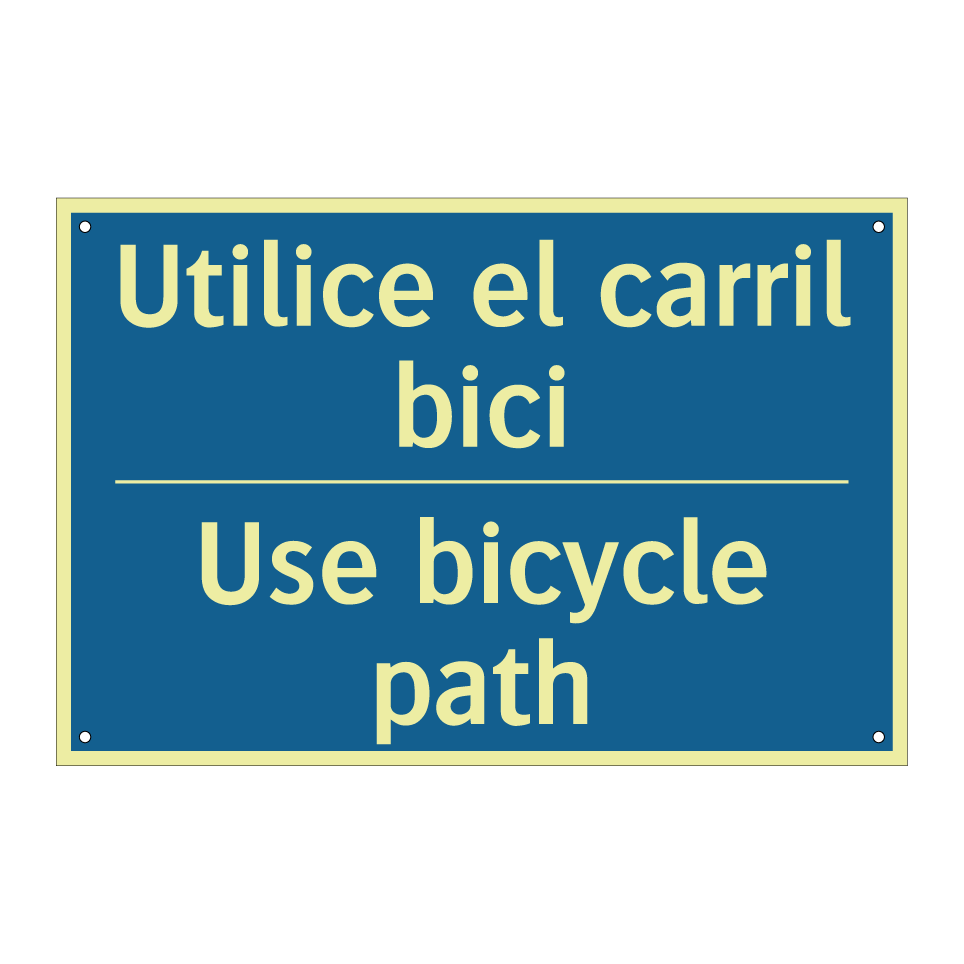 Utilice el carril bici - Use bicycle path