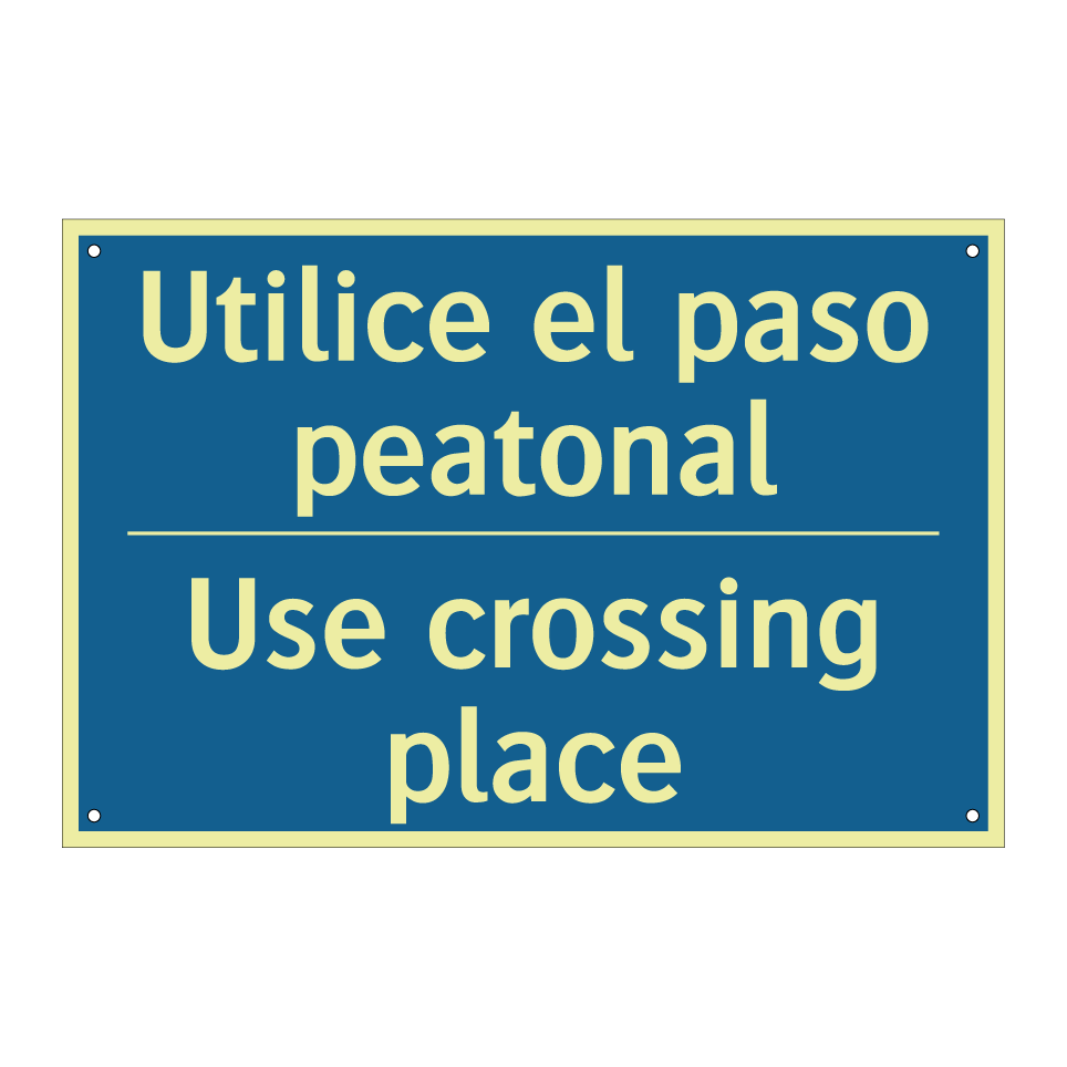 Utilice el paso peatonal - Use crossing place
