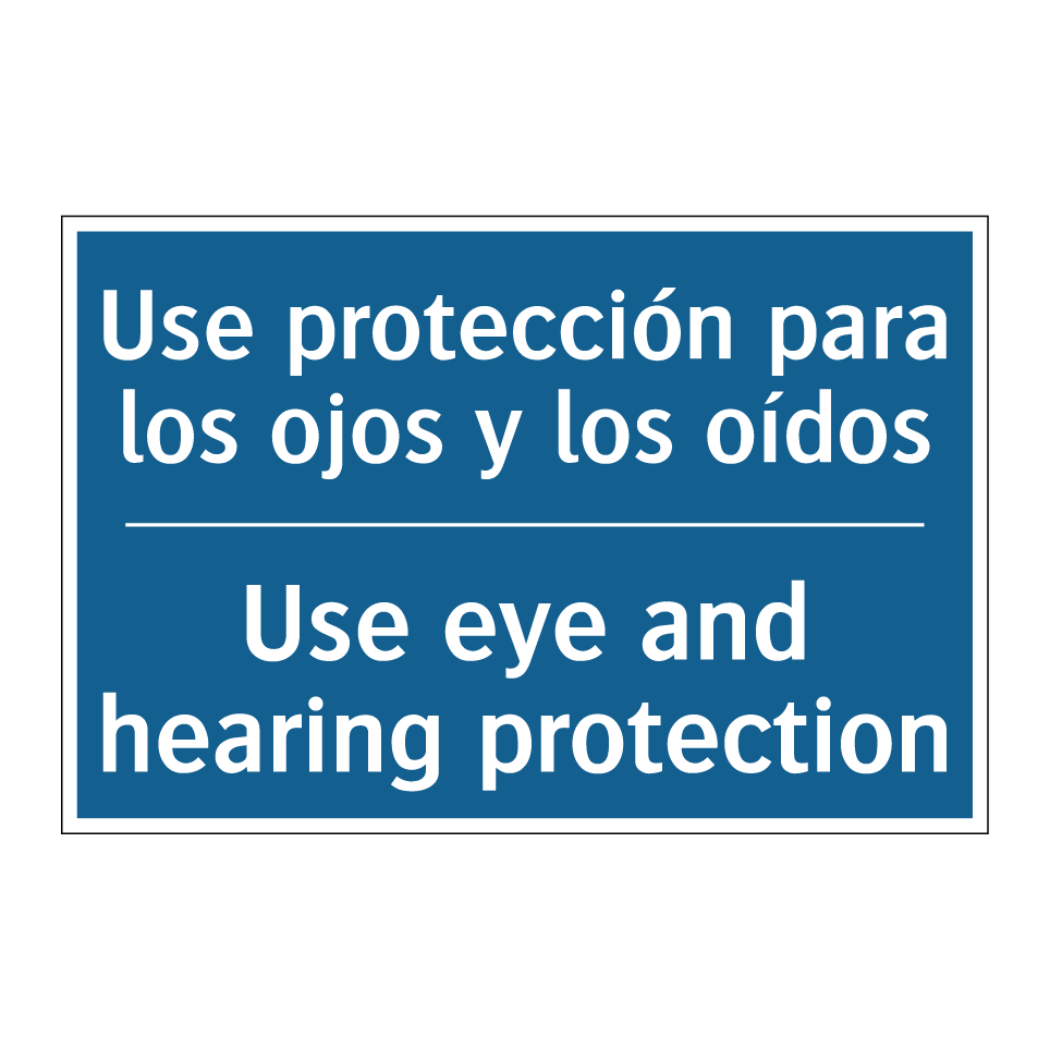 Use protección para los ojos y  /.../ - Use eye and hearing protection