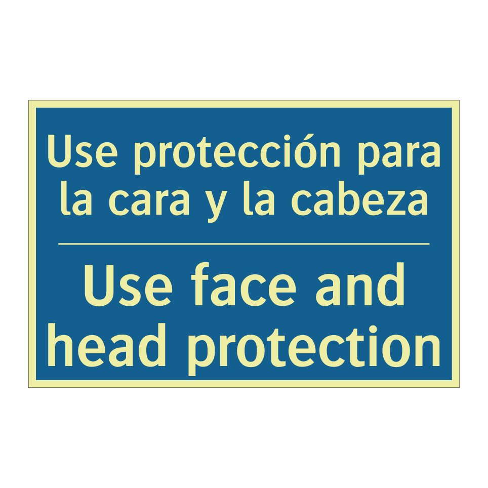 Use protección para la cara y  /.../ - Use face and head protection