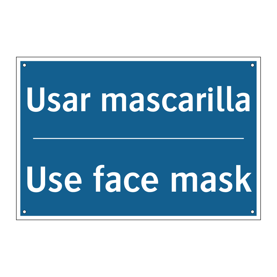 Usar mascarilla - Use face mask