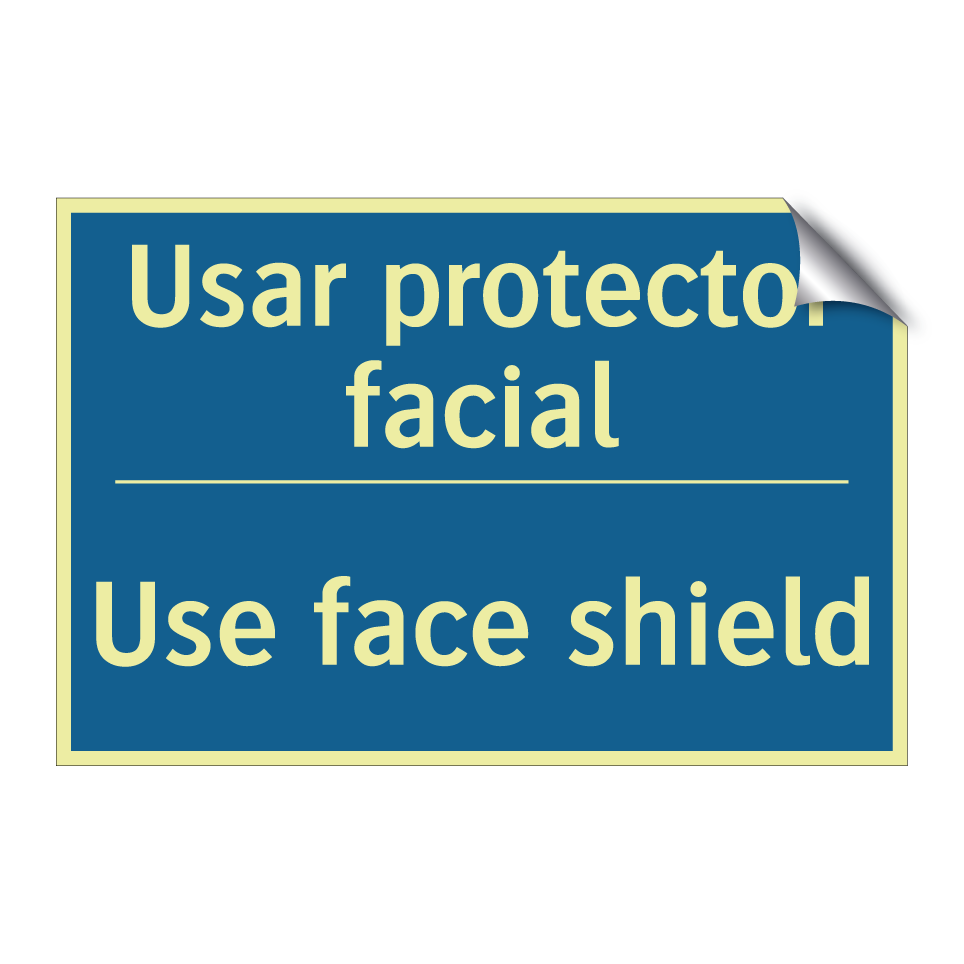 Usar protector facial - Use face shield