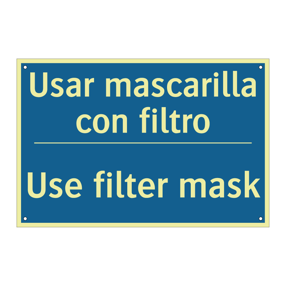 Usar mascarilla con filtro - Use filter mask