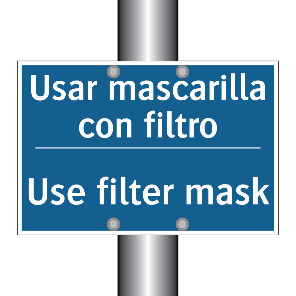 Usar mascarilla con filtro - Use filter mask