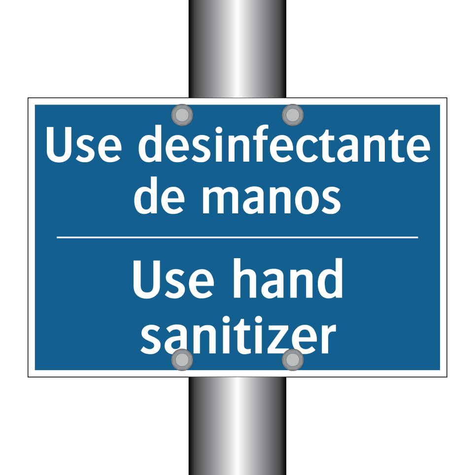 Use desinfectante de manos - Use hand sanitizer