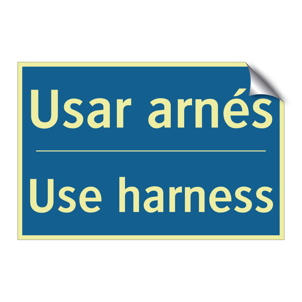 Usar arnés - Use harness