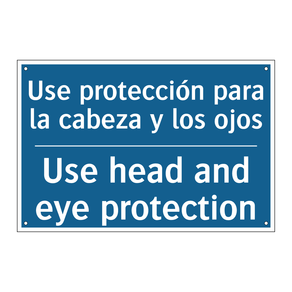 Use protección para la cabeza  /.../ - Use head and eye protection
