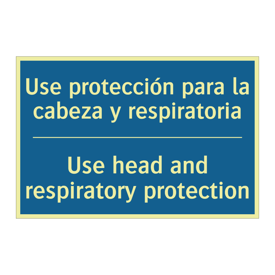Use protección para la cabeza  /.../ - Use head and respiratory protection /.../