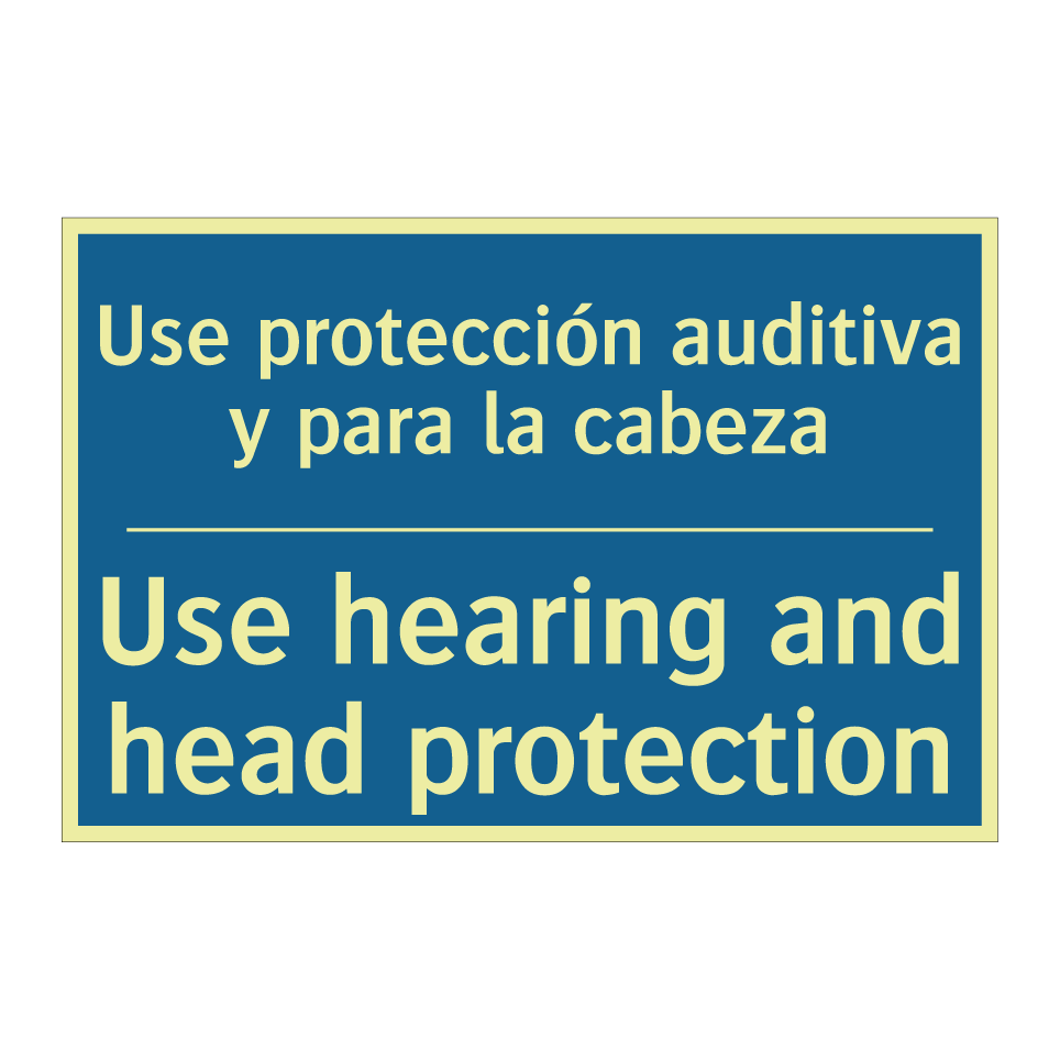 Use protección auditiva y para  /.../ - Use hearing and head protection /.../