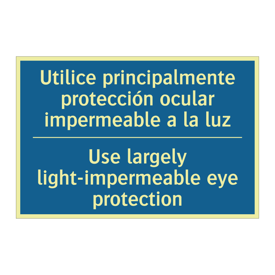 Utilice principalmente protección  /.../ - Use largely light-impermeable  /.../