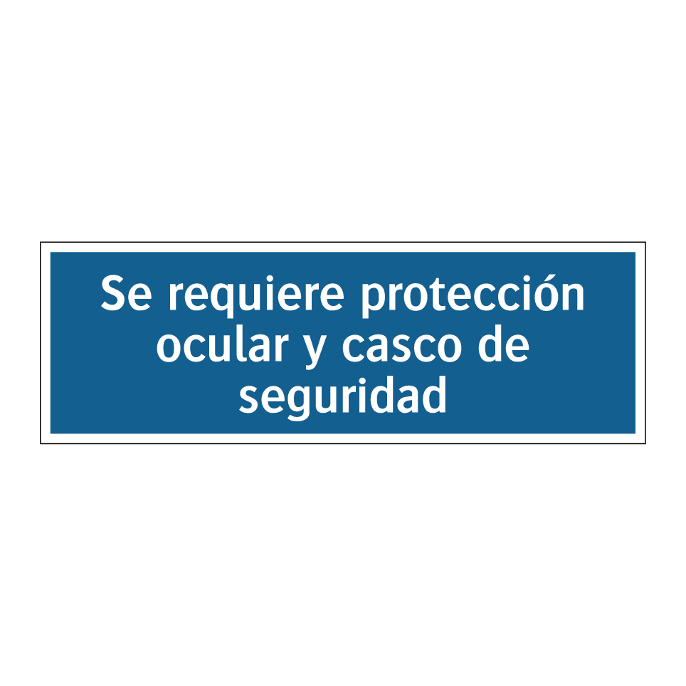 Se requiere protección ocular y casco de seguridad