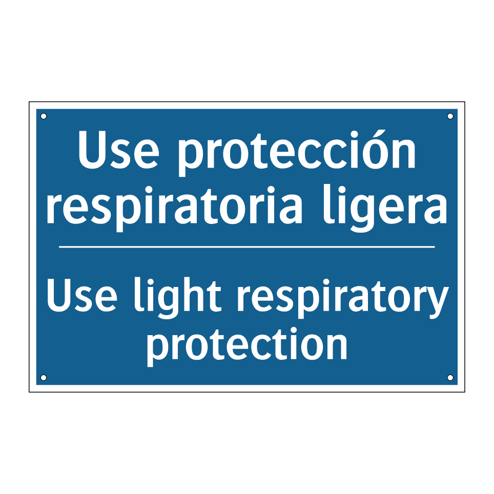 Use protección respiratoria ligera /.../ - Use light respiratory protection /.../