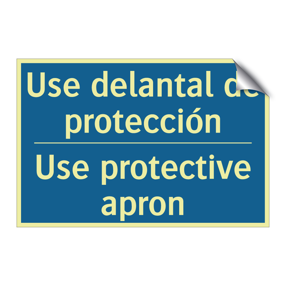 Use delantal de protección - Use protective apron