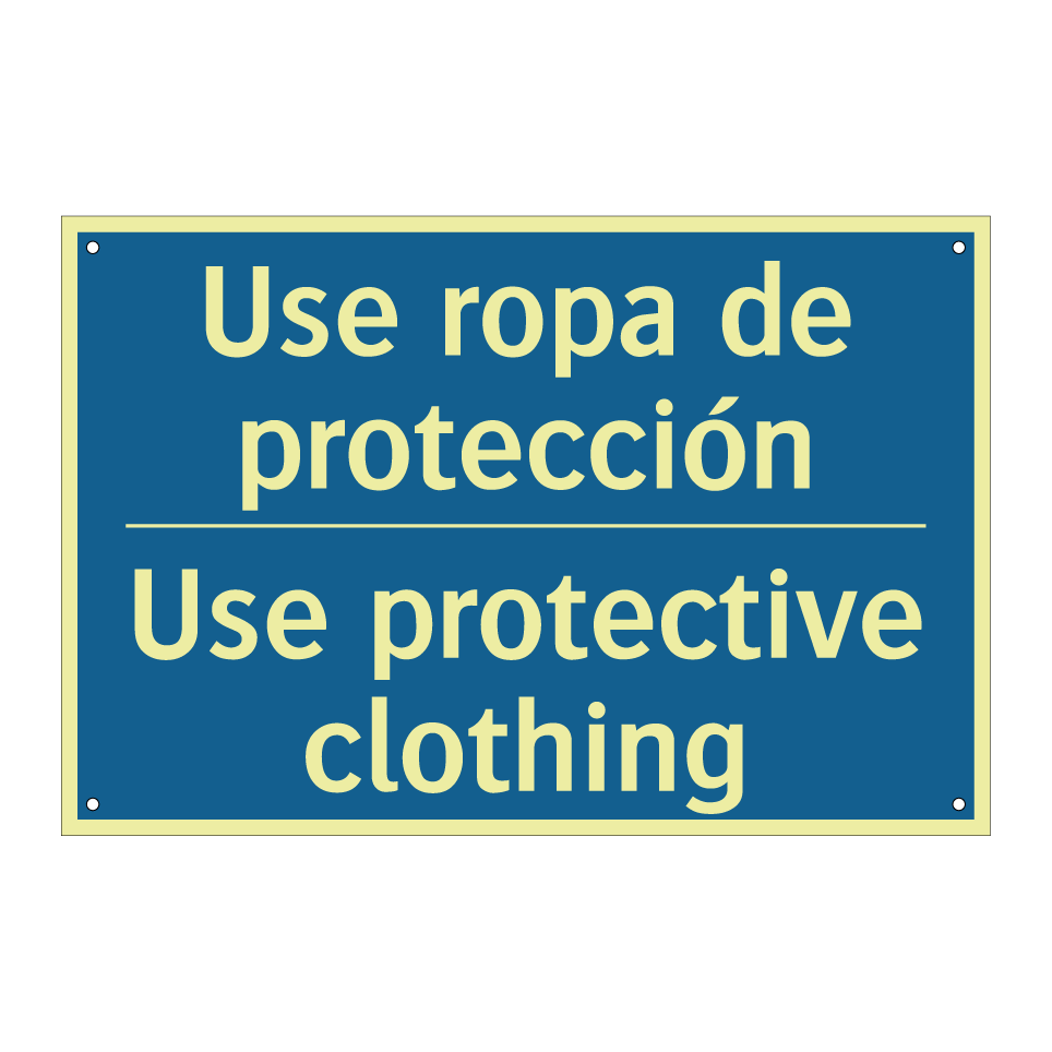 Use ropa de protección - Use protective clothing