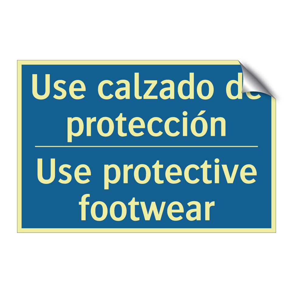 Use calzado de protección - Use protective footwear
