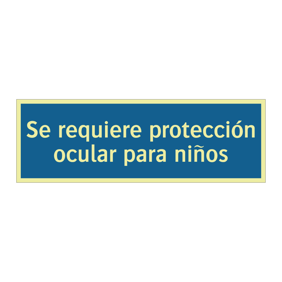 Se requiere protección ocular para niños