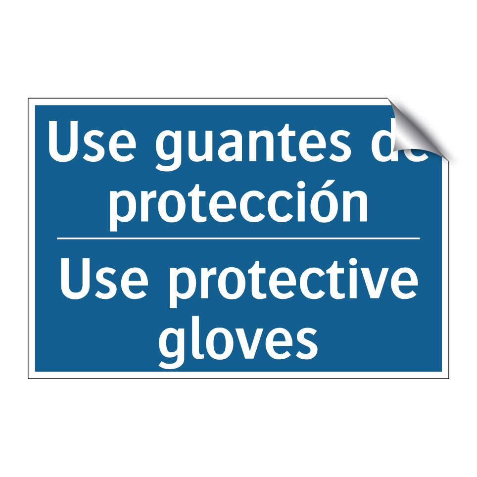 Use guantes de protección - Use protective gloves