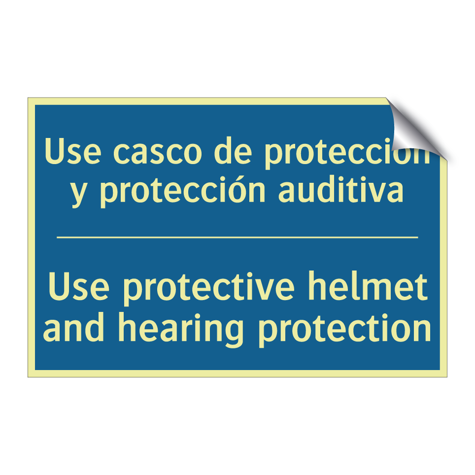 Use casco de protección y protección  /.../ - Use protective helmet and hearing  /.../