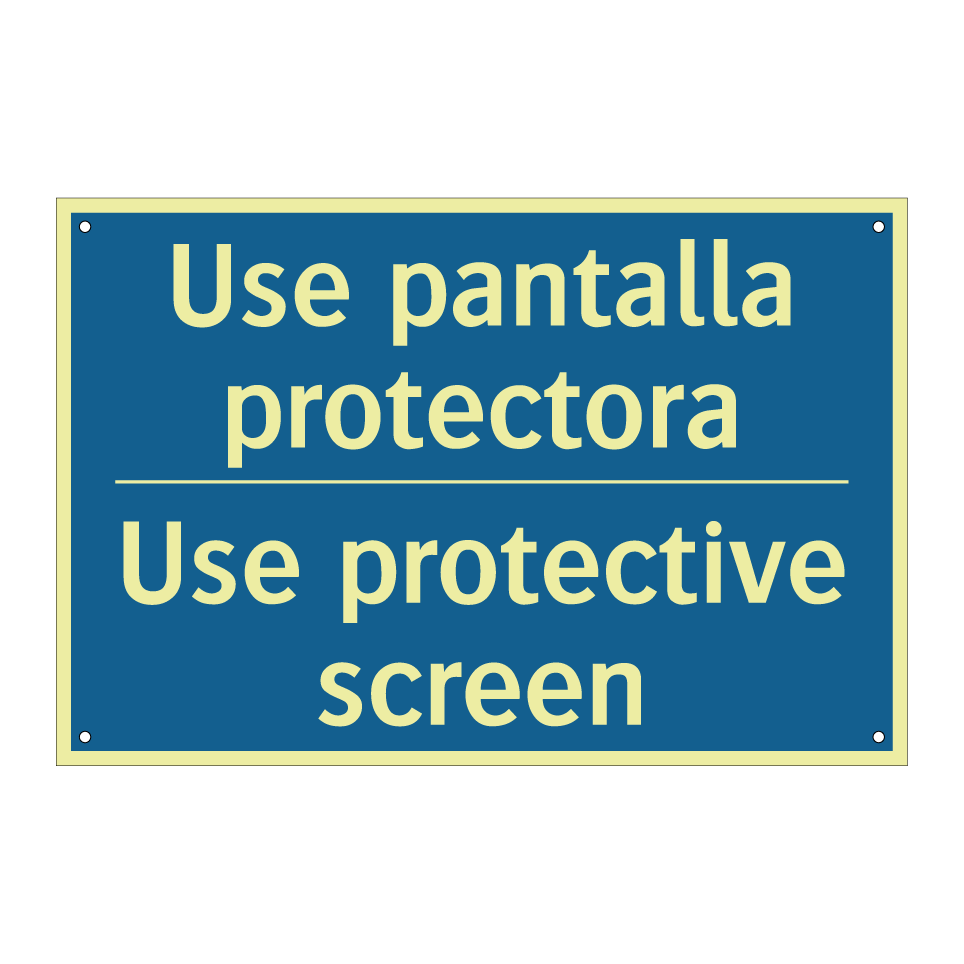 Use pantalla protectora - Use protective screen