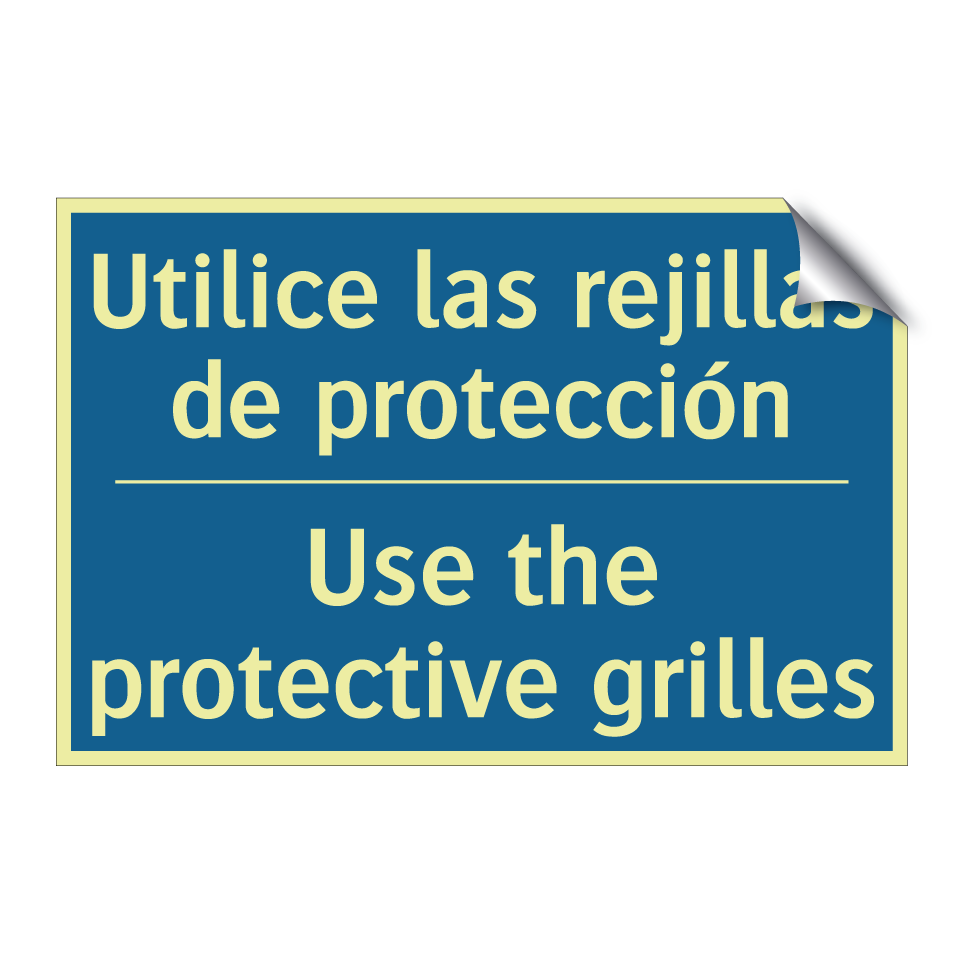 Utilice las rejillas de protección /.../ - Use the protective grilles