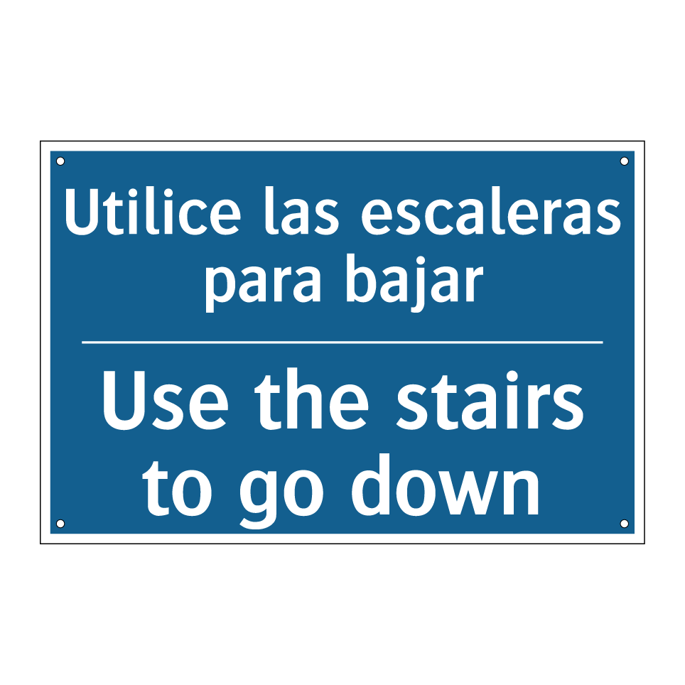Utilice las escaleras para bajar /.../ - Use the stairs to go down