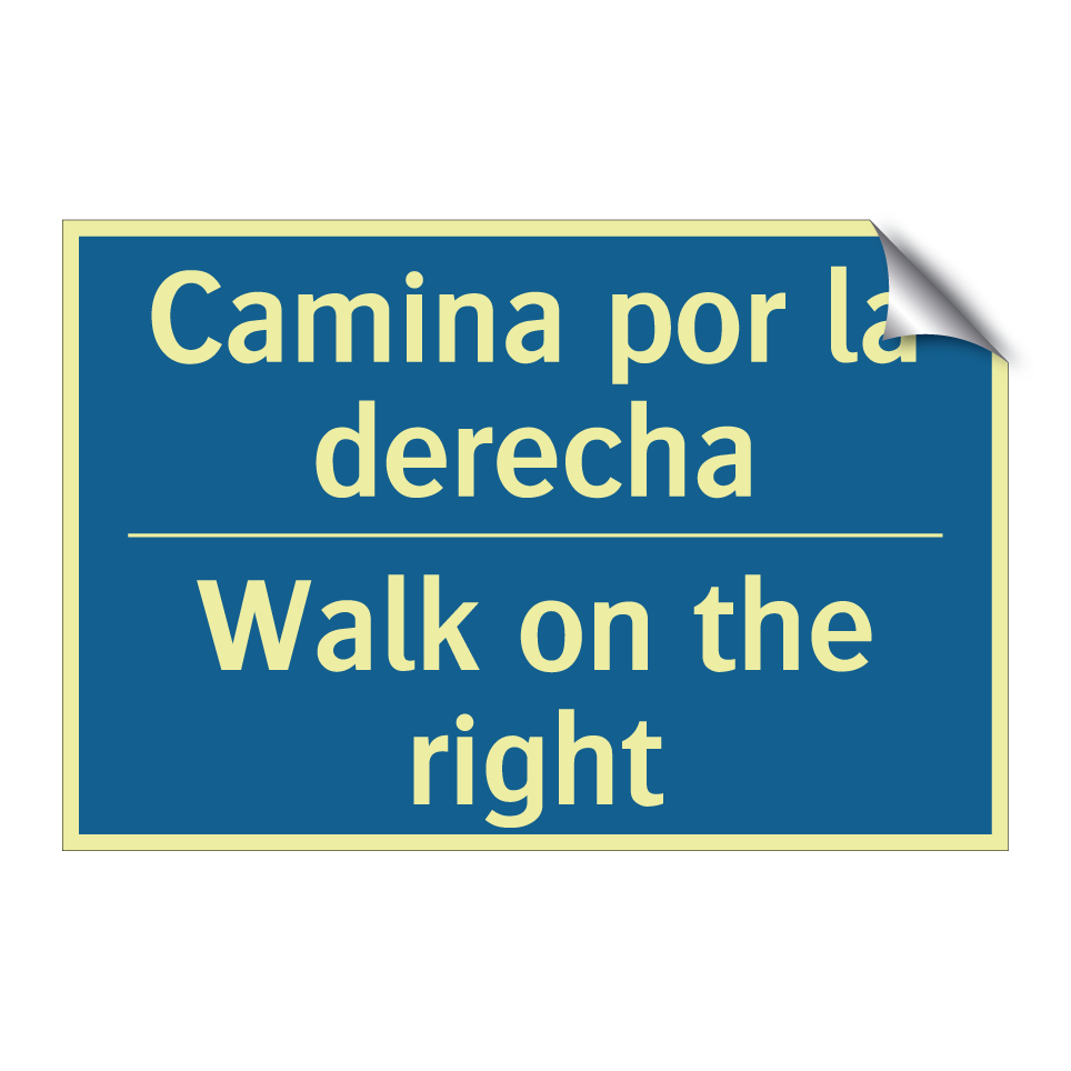Camina por la derecha - Walk on the right