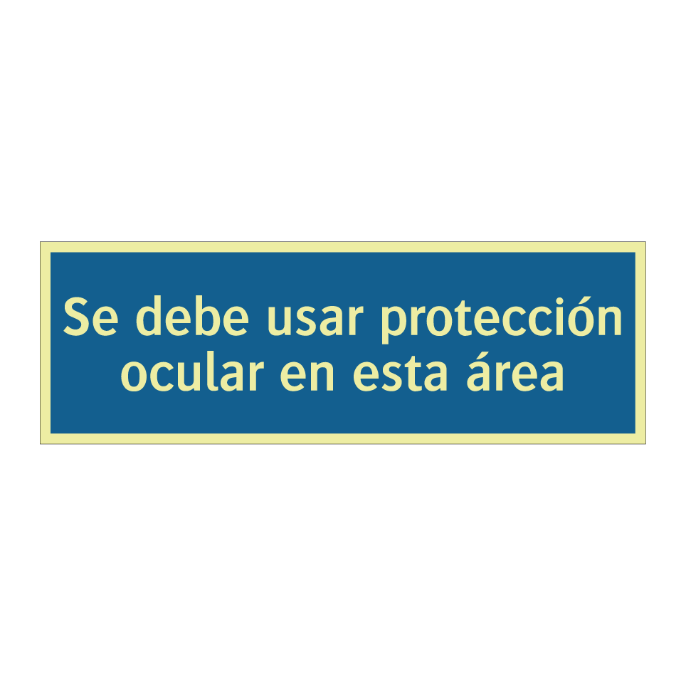 Se debe usar protección ocular en esta área