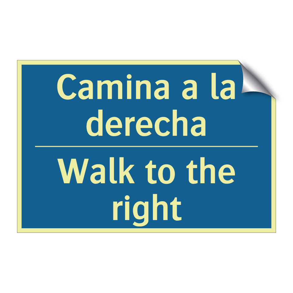 Camina a la derecha - Walk to the right