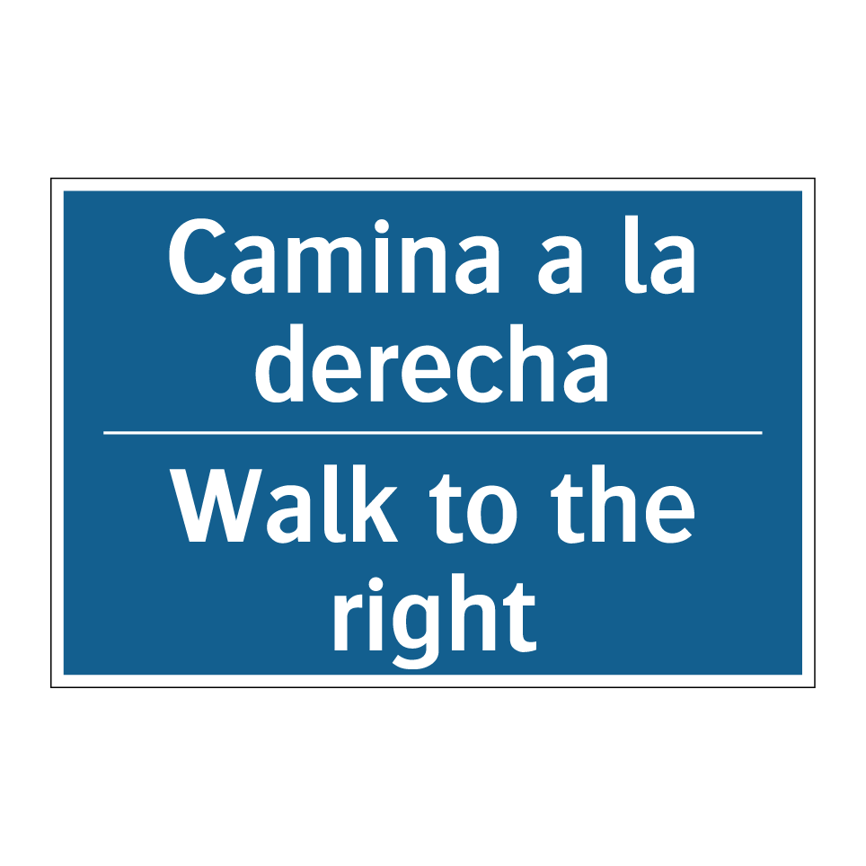 Camina a la derecha - Walk to the right