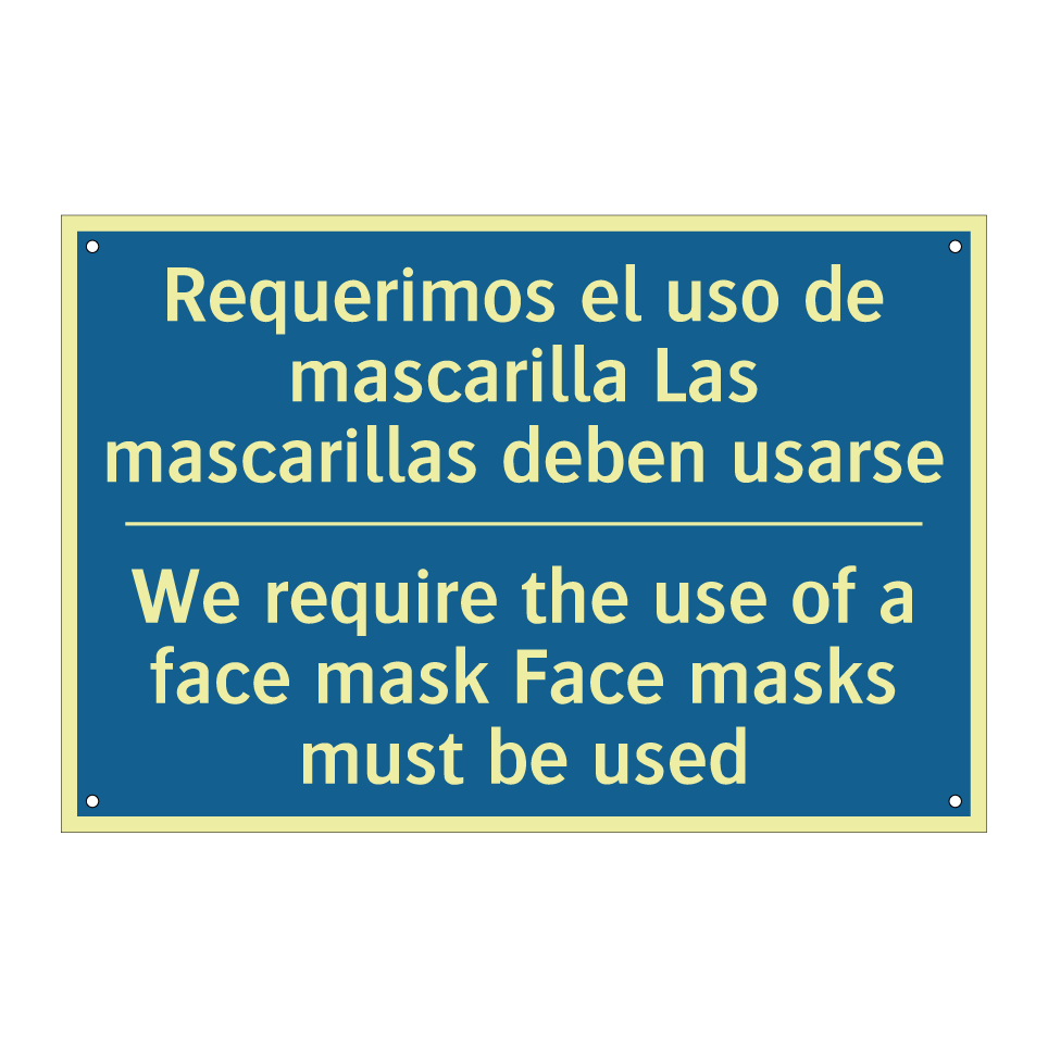 Requerimos el uso de mascarilla  /.../ - We require the use of a face mask  /.../