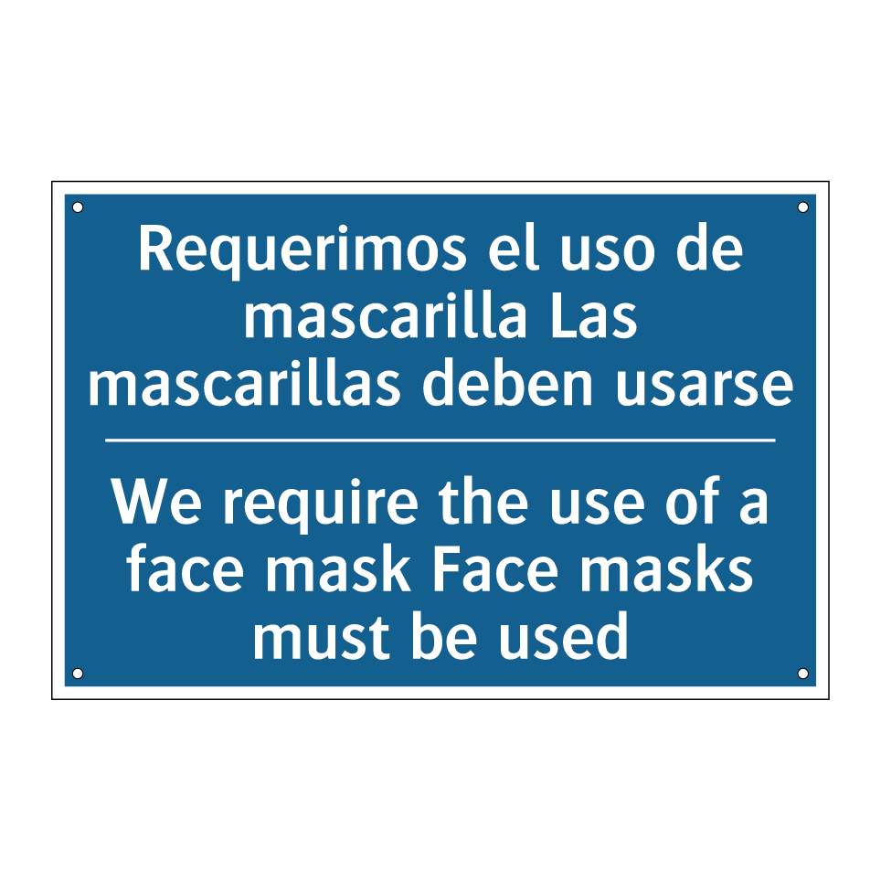 Requerimos el uso de mascarilla  /.../ - We require the use of a face mask  /.../