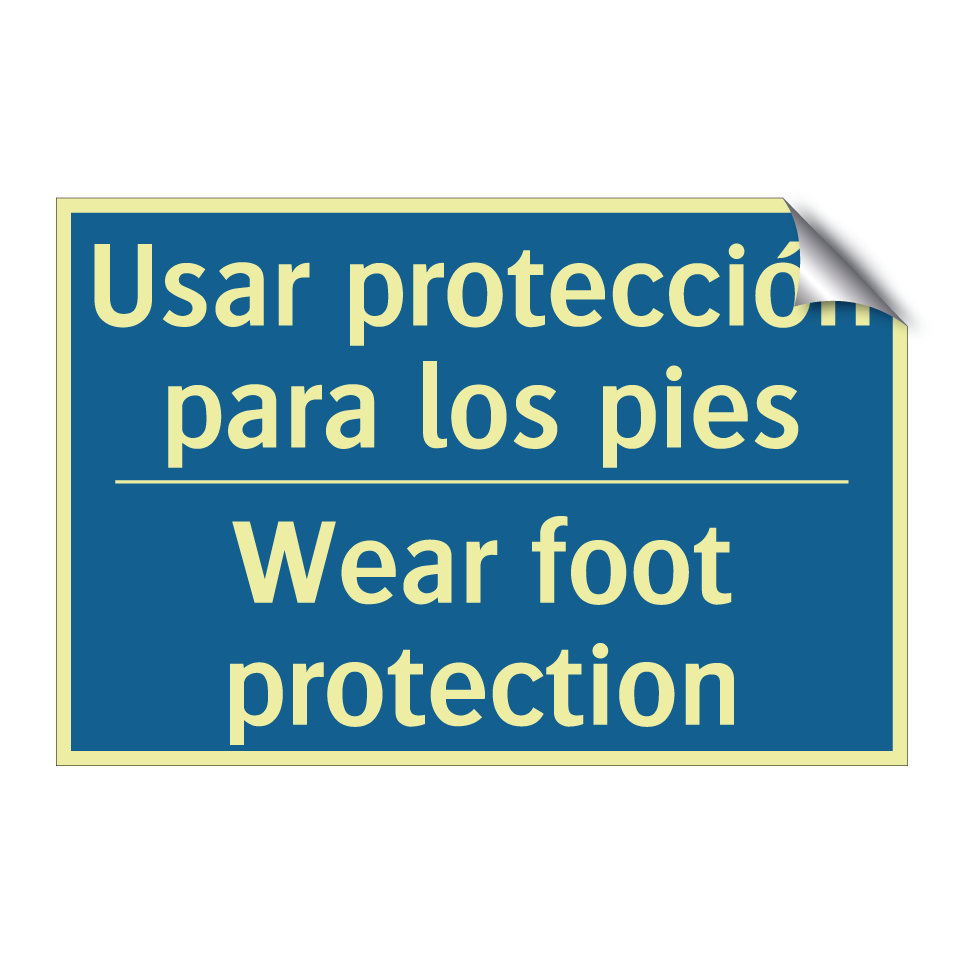 Usar protección para los pies - Wear foot protection