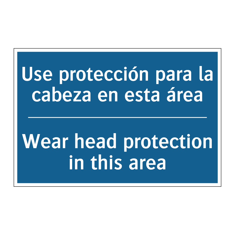 Use protección para la cabeza  /.../ - Wear head protection in this area /.../