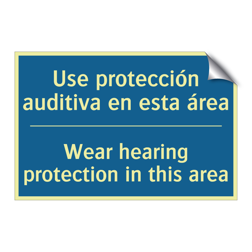 Use protección auditiva en esta  /.../ - Wear hearing protection in this  /.../