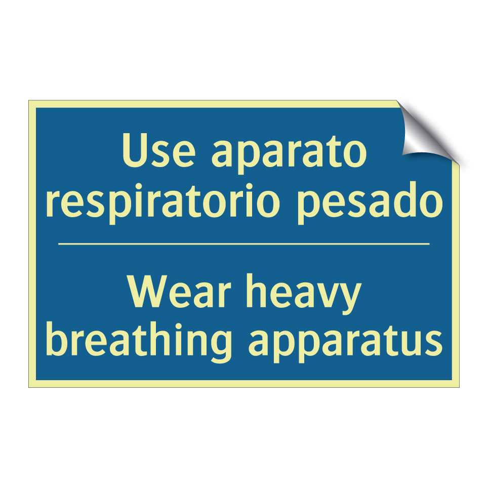 Use aparato respiratorio pesado /.../ - Wear heavy breathing apparatus